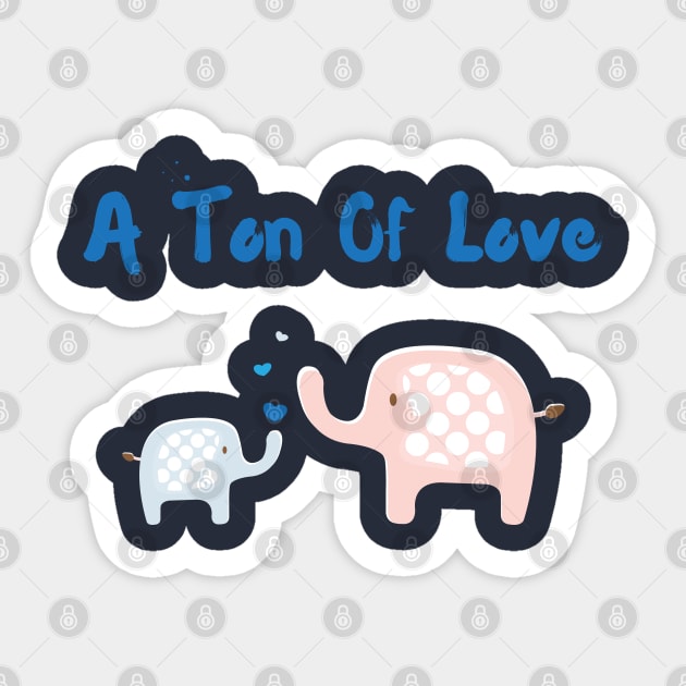 A Ton Of Love - Mother Child (Son) Cute Elephant With Hearts Sticker by PozureTees108